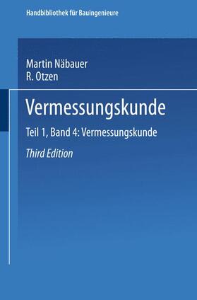 Näbauer / Otzen |  Vermessungskunde | Buch |  Sack Fachmedien