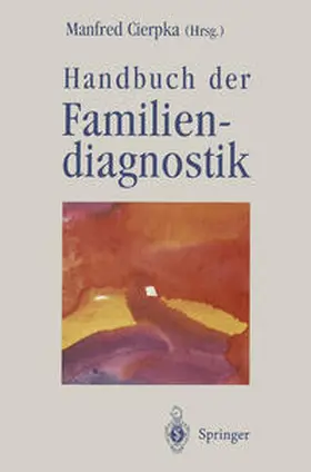 Cierpka |  Handbuch der Familiendiagnostik | eBook | Sack Fachmedien