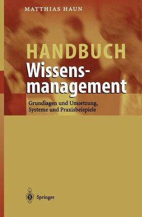 Haun |  Handbuch Wissensmanagement | Buch |  Sack Fachmedien