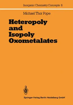 Pope |  Heteropoly and Isopoly Oxometalates | Buch |  Sack Fachmedien