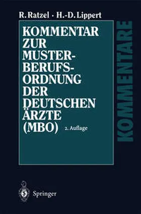 Ratzel / Lippert |  Kommentar zur Musterberufsordnung der deutschen Ärzte (MBO) | eBook | Sack Fachmedien