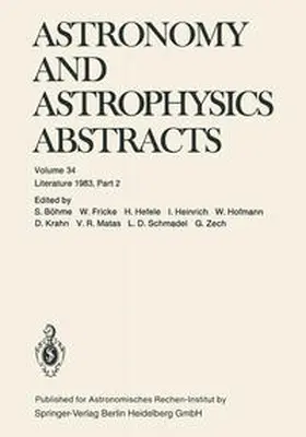 Böhme / Fricke / Hefele |  Astronomy and Astrophysics Abstracts | eBook | Sack Fachmedien