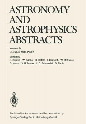 Böhme / Fricke / Hefele |  Astronomy and Astrophysics Abstracts | Buch |  Sack Fachmedien