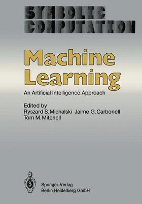 Michalski / Mitchell / Carbonell |  Machine Learning | Buch |  Sack Fachmedien