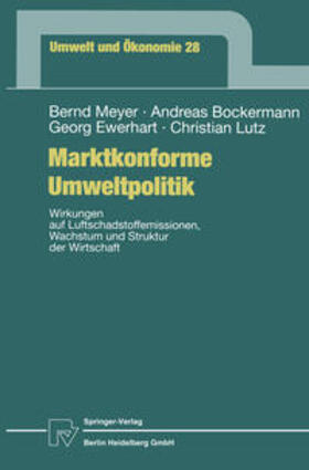 Meyer / Bockermann / Ewerhart |  Marktkonforme Umweltpolitik | eBook | Sack Fachmedien