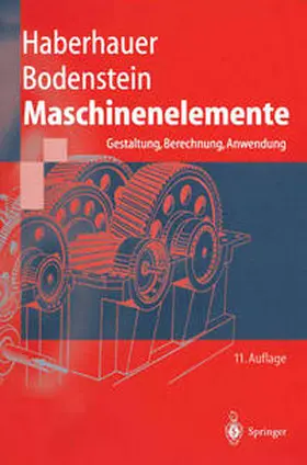 Haberhauer / Bodenstein |  Maschinenelemente | eBook | Sack Fachmedien