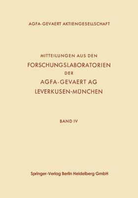 Gajewski |  Mitteilungen aus den Forschungslaboratorien der Agfa-Gevaert AG, Leverkusen-München | Buch |  Sack Fachmedien