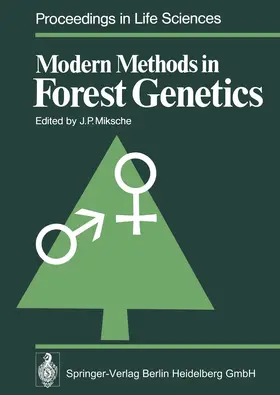 Miksche |  Modern Methods in Forest Genetics | Buch |  Sack Fachmedien