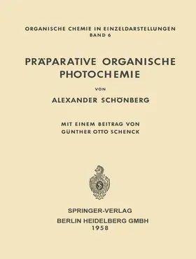 Schönberg |  Präparative Organische Photochemie | Buch |  Sack Fachmedien