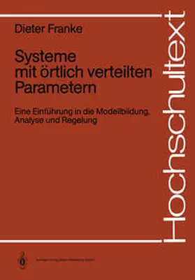 Franke |  Systeme mit örtlich verteilten Parametern | eBook | Sack Fachmedien