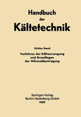  Verfahren der Kälteerzeugung und Grundlagen der Wärmeübertragung | Buch |  Sack Fachmedien