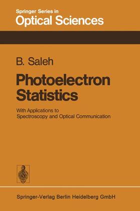 Saleh |  Photoelectron Statistics | Buch |  Sack Fachmedien