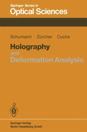 Schumann / Cuche / Zürcher |  Holography and Deformation Analysis | Buch |  Sack Fachmedien