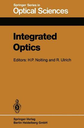 Ulrich / Nolting |  Integrated Optics | Buch |  Sack Fachmedien