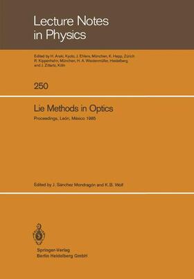 Wolf / Sanchez Mondragon |  Lie Methods in Optics | Buch |  Sack Fachmedien