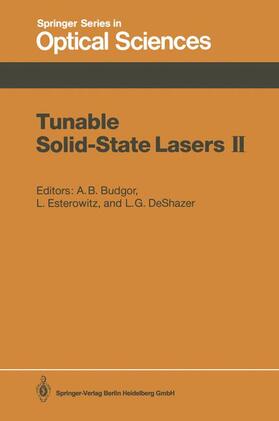 Budgor / DeShazer / Esterowitz |  Tunable Solid-State Lasers II | Buch |  Sack Fachmedien