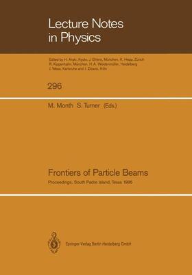 Turner / Month |  Frontiers of Particle Beams | Buch |  Sack Fachmedien