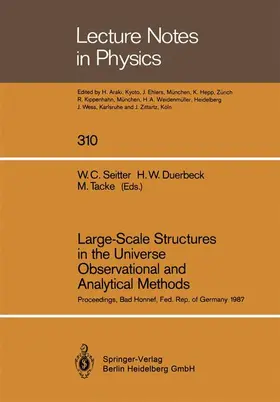 Seitter / Tacke / Duerbeck |  Large-Scale Structures in the Universe Observational and Analytical Methods | Buch |  Sack Fachmedien