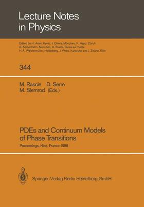 Rascle / Slemrod / Serre |  PDEs and Continuum Models of Phase Transitions | Buch |  Sack Fachmedien