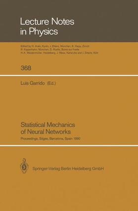 Garrido | Statistical Mechanics of Neural Networks | Buch | 978-3-662-13785-7 | sack.de