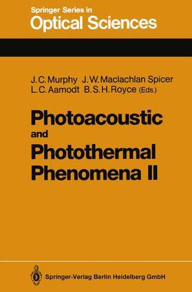 Murphy / Royce / Maclachlan Spicer |  Photoacoustic and Photothermal Phenomena II | Buch |  Sack Fachmedien