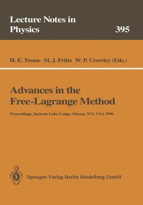 Trease / Crowley / Fritts |  Advances in the Free-Lagrange Method | Buch |  Sack Fachmedien