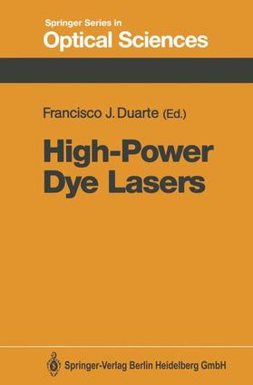 Duarte |  High-Power Dye Lasers | Buch |  Sack Fachmedien
