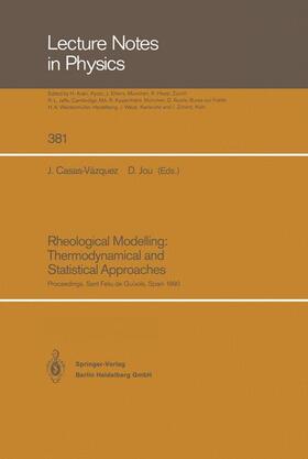 Jou / Casas-Vazquez |  Rheological Modelling: Thermodynamical and Statistical Approaches | Buch |  Sack Fachmedien