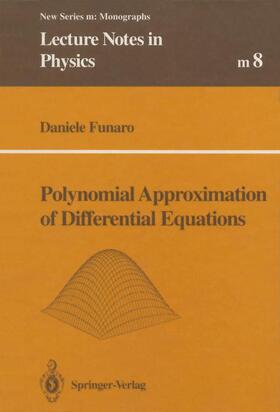 Funaro |  Polynomial Approximation of Differential Equations | Buch |  Sack Fachmedien