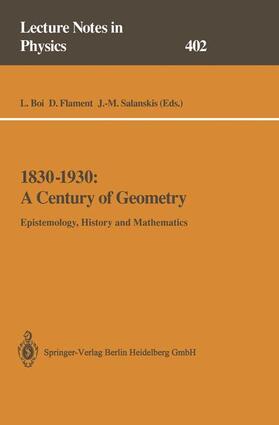 Boi / Salanskis / Flament |  1830¿1930: A Century of Geometry | Buch |  Sack Fachmedien