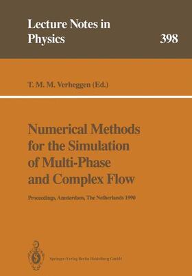 Verheggen |  Numerical Methods for the Simulation of Multi-Phase and Complex Flow | Buch |  Sack Fachmedien