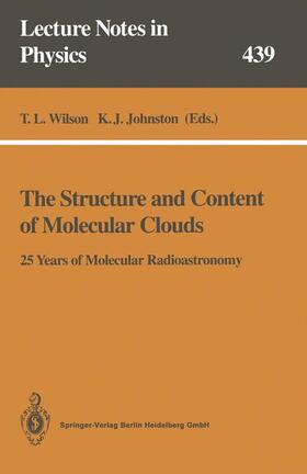 Johnston / Wilson |  The Structure and Content of Molecular Clouds | Buch |  Sack Fachmedien