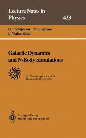 Contopoulos / Vlahos / Spyrou |  Galactic Dynamics and N-Body Simulations | Buch |  Sack Fachmedien