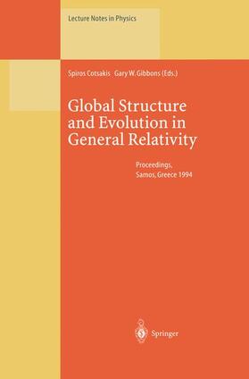 Gibbons / Cotsakis |  Global Structure and Evolution in General Relativity | Buch |  Sack Fachmedien
