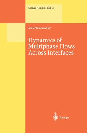 Steinchen |  Dynamics of Multiphase Flows Across Interfaces | Buch |  Sack Fachmedien