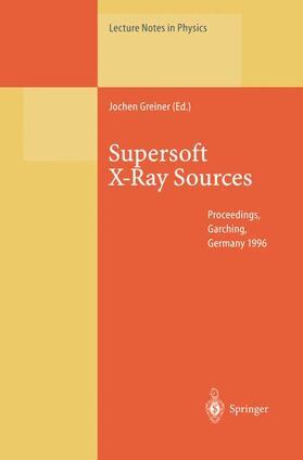 Greiner |  Supersoft X-Ray Sources | Buch |  Sack Fachmedien