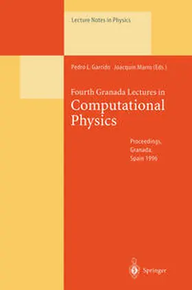 Garrido / Marro |  Fourth Granada Lectures in Computational Physics | eBook | Sack Fachmedien