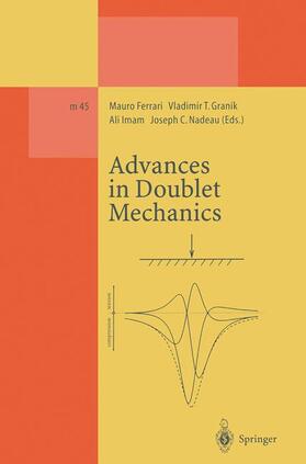 Ferrari / Nadeau / Granik |  Advances in Doublet Mechanics | Buch |  Sack Fachmedien