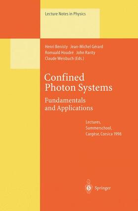 Benisty / Gerard / Weisbuch |  Confined Photon Systems | Buch |  Sack Fachmedien