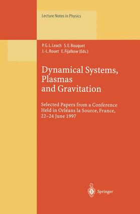 Leach / Fijalkow / Bouquet |  Dynamical Systems, Plasmas and Gravitation | Buch |  Sack Fachmedien