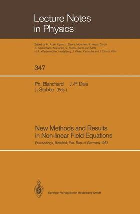 Blanchard / Stubbe / Dias |  New Methods and Results in Non-linear Field Equations | Buch |  Sack Fachmedien