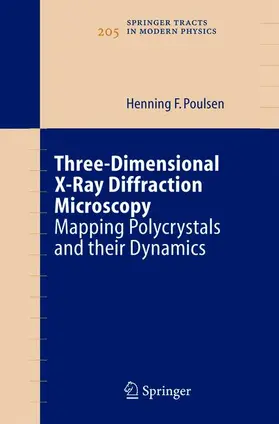 Poulsen |  Three-Dimensional X-Ray Diffraction Microscopy | Buch |  Sack Fachmedien