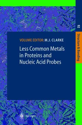 Clarke |  Less Common Metals in Proteins and Nucleic Acid Probes | Buch |  Sack Fachmedien