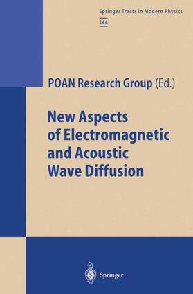  New Aspects of Electromagnetic and Acoustic Wave Diffusion | Buch |  Sack Fachmedien