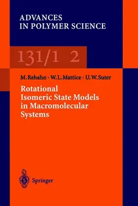 Rehan / Suter / Mattice |  Rotational Isomeric State Models in Macromolecular Systems | Buch |  Sack Fachmedien