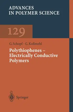 Koßmehl / Schopf |  Polythiophenes ¿ Electrically Conductive Polymers | Buch |  Sack Fachmedien