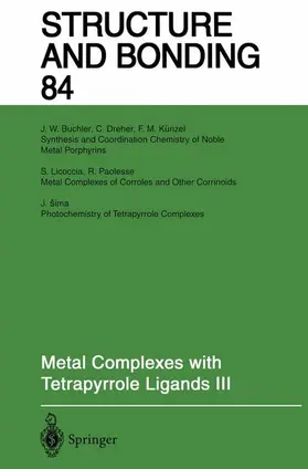 Buchler |  Metal Complexes with Tetrapyrrole Ligands III | Buch |  Sack Fachmedien