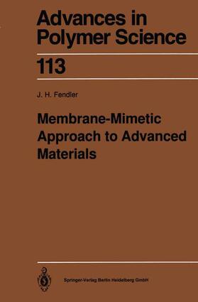 Fendler |  Membrane-Mimetic Approach to Advanced Materials | Buch |  Sack Fachmedien