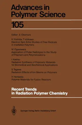 Okamura |  Recent Trends in Radiation Polymer Chemistry | Buch |  Sack Fachmedien