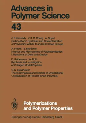 Abe / Möller / Albertsson |  Polymerizations and Polymer Properties | Buch |  Sack Fachmedien